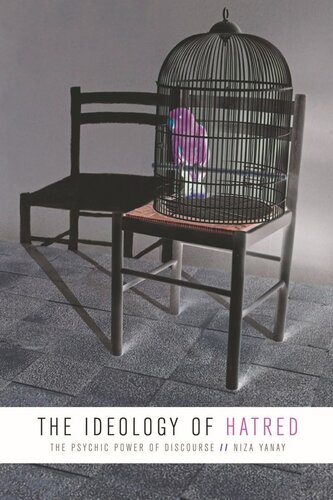 ﻿ایدئولوژی نفرت: قدرت روانی گفتمان