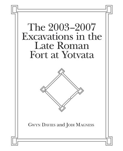 ﻿کاوش‌های 2003-2007 در قلعه رومی متاخر در Yotvata