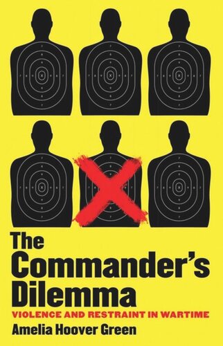 ﻿معضل فرمانده: خشونت و خویشتن داری در زمان جنگ