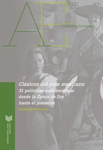 ﻿کلاسیک های سینمای مکزیک: 31 فیلم نمادین از عصر طلایی تا به امروز