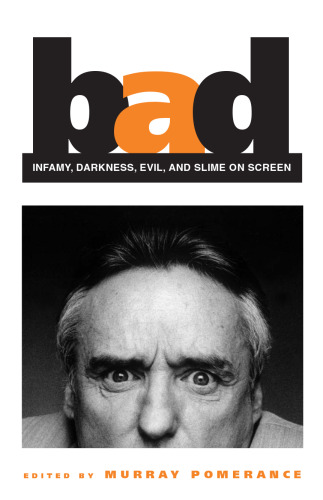 ﻿بد: بدنامی، تاریکی، شیطان، و لجن روی صفحه