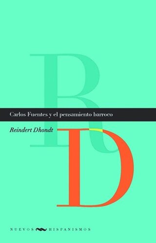 ﻿کارلوس فوئنتس و اندیشه باروک