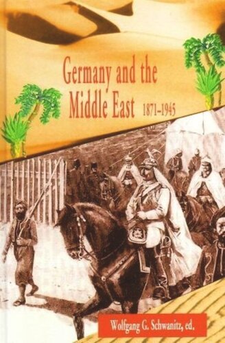 ﻿آلمان و خاورمیانه 1871-1945