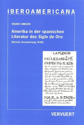 ﻿آمریکا در ادبیات اسپانیایی Siglo de Oro: گزارش، صحنه‌پردازی، نقد