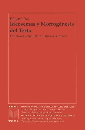 ﻿Ideosemes و Morphogenesis: ادبیات اسپانیایی و آمریکای لاتین
