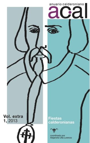 ﻿سالنامه Calderonian: Extra Vol 1، 2013: Calderonian Festivals