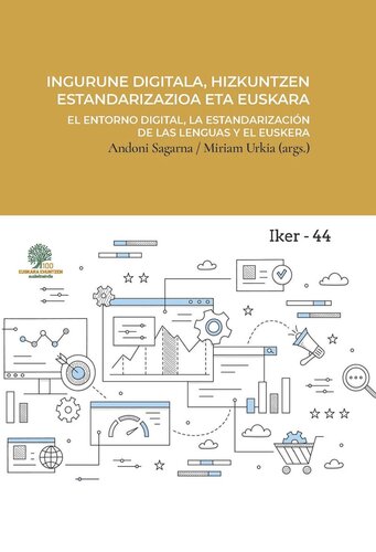 ﻿Ingurune digitala, hizkuntzen standardizazioa eta euskara = محیط دیجیتال، استانداردسازی زبان ها و باسکی: = L’environnement numérique, la normalization des langues et le Basque = محیط دیجیتال، استانداردسازی زبان ها و باسکی