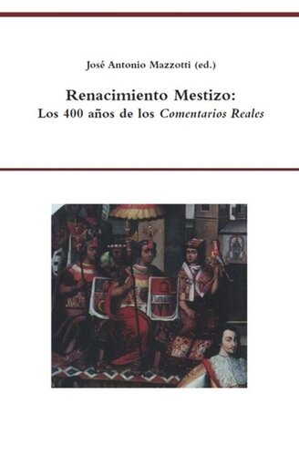 ﻿Mestizo Renaissance: 400 سال نظرات واقعی