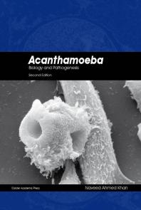 ﻿Acanthamoeba: زیست شناسی و پاتوژنز