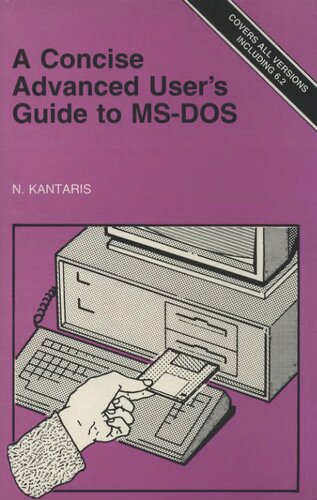 ﻿راهنمای کاربر پیشرفته مختصر برای MS-DOS: نسخه 6.2 را پوشش می دهد