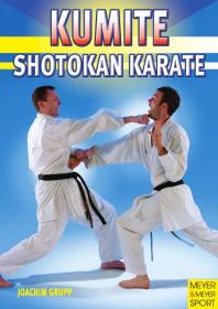 ﻿Shotokan Karate: Kihon - Kumite - Kata