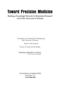 ﻿به سوی پزشکی دقیق: ایجاد یک شبکه دانش برای تحقیقات زیست پزشکی و طبقه بندی جدید بیماری ها