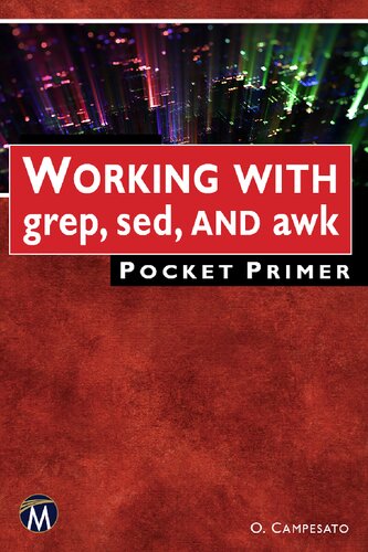 ﻿کار با grep، sed و awk Pocket Primer [Team-IRA] (درست)