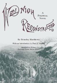 ﻿Well-Nigh Reconstructed: رمانی سیاسی