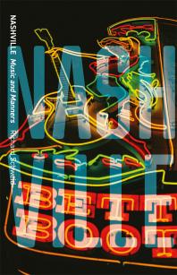 ﻿نشویل: موسیقی و آداب