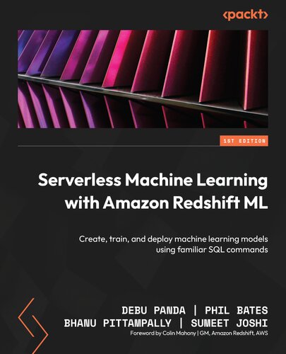 ﻿یادگیری ماشین بدون سرور با آمازون Redshift ML: ایجاد، آموزش و استقرار مدل‌های یادگیری ماشینی با استفاده از دستورات SQL آشنا