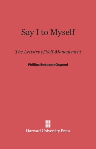 ﻿به خودم بگو: هنر خودمدیریتی