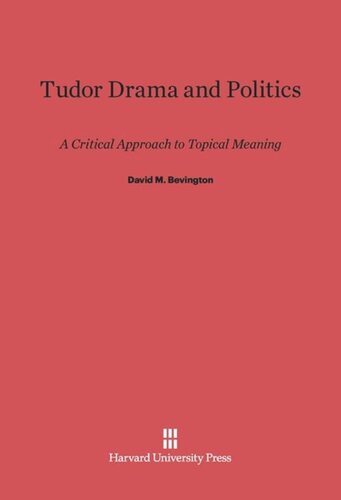 ﻿درام و سیاست تودور: رویکردی انتقادی به معنای موضوعی