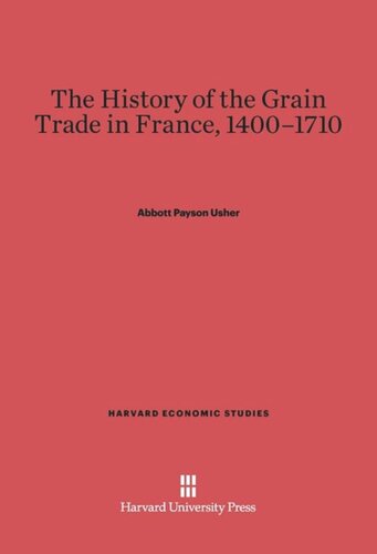 ﻿تاریخچه تجارت غلات در فرانسه، 1400-1710