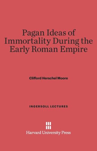 ﻿ایده های بت پرست جاودانگی در دوران امپراتوری روم اولیه