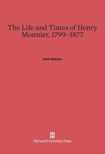 ﻿زندگی و زمانه هنری مونیر، 1799-1877