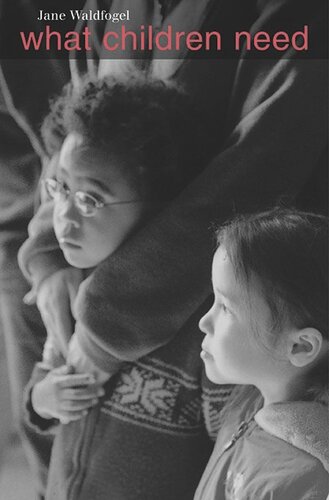 ﻿آنچه کودکان به آن احتیاج دارند