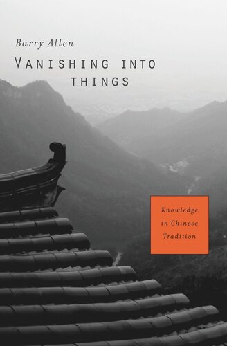 ﻿ناپدید شدن در چیزها: دانش در سنت چینی