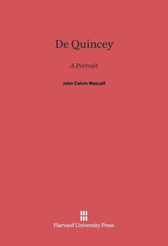 ﻿De Quincy: یک پرتره: یک پرتره