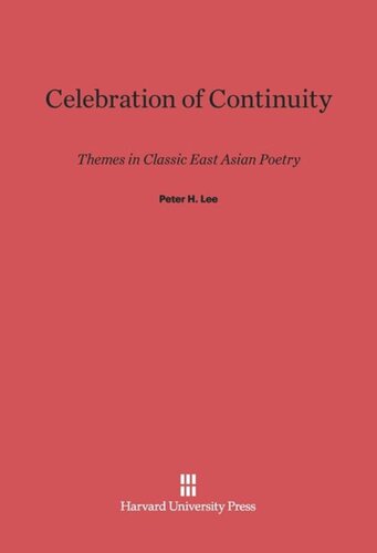 ﻿جشن تداوم: مضامین در شعر کلاسیک شرق آسیا