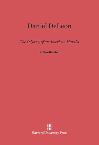 ﻿دانیل دلئون: ادیسه یک مارکسیست آمریکایی