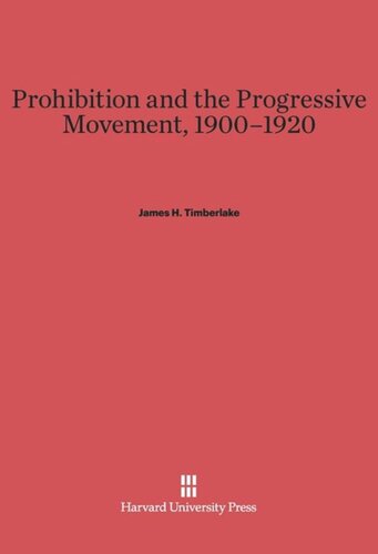 ﻿ممنوعیت و جنبش مترقی، 1900-1920