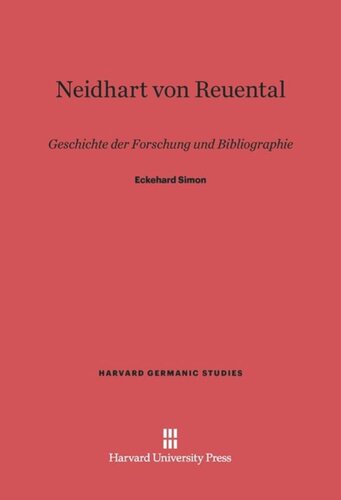 ﻿Neidhart von Reuental: تاریخچه تحقیق و کتابشناسی