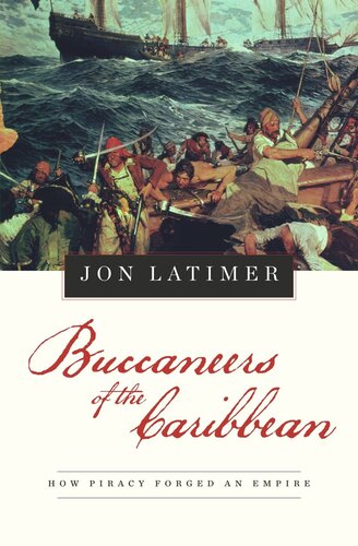 ﻿Buccaneers of the Caribbean: چگونه دزدی دریایی یک امپراتوری را ساخت