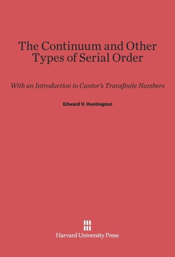﻿پیوسته و انواع دیگر ترتیب سریال: با مقدمه ای بر اعداد متقابل کانتور، ویرایش دوم