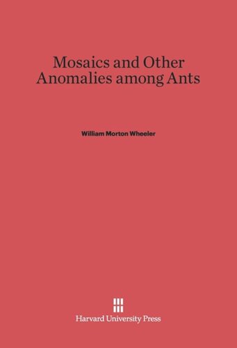 ﻿موزاییک و سایر ناهنجاری ها در بین مورچه ها