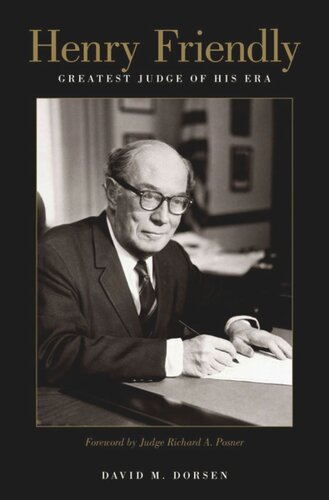 ﻿هنری فرندلی، بزرگترین قاضی دوران خود