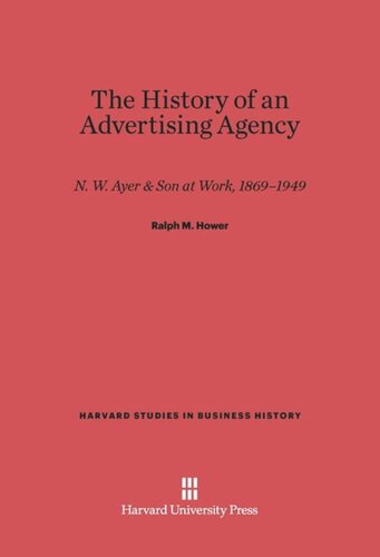 ﻿تاریخچه یک آژانس تبلیغاتی: N. W. Ayer