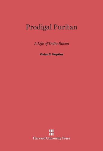 ﻿پوریتان ولگرد: زندگی دلیا بیکن