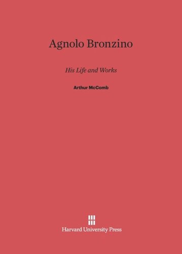 ﻿آگنولو برونزینو: زندگی و آثار او