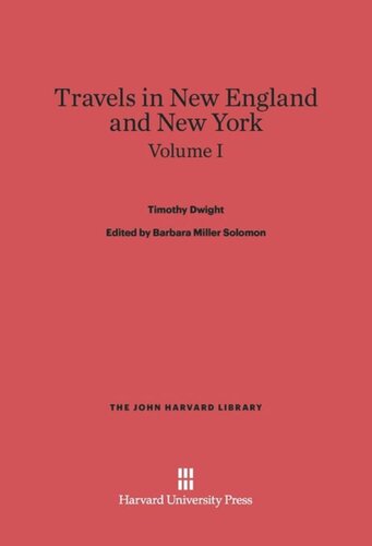 ﻿Travels in New England and New York: Volume I Travels in New England and New York, Volume I