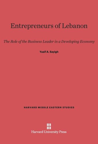 ﻿کارآفرینان لبنان: نقش رهبر تجاری در یک اقتصاد در حال توسعه