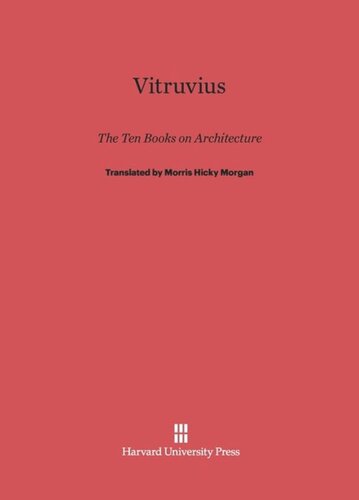 ﻿Vitruvius: The Ten Books on Architecture: The Ten Books on Architecture
