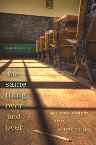 ﻿همان چیزی که بارها و بارها: اصلاح‌طلبان مدرسه چگونه در ایده‌های دیروز گیر می‌کنند