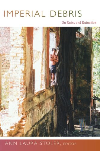 ﻿زباله های امپریال: در مورد ویرانه ها و ویرانی ها