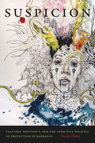 ﻿سوء ظن: واکسن ها، دودلی، و سیاست مؤثر حفاظت در باربادوس