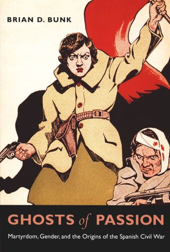 ﻿ارواح شور: شهادت، جنسیت و ریشه های جنگ داخلی اسپانیا