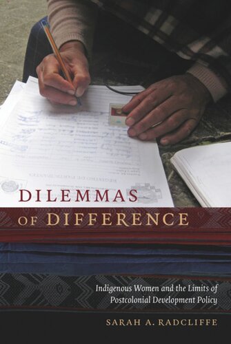 ﻿معضلات تفاوت: زنان بومی و محدودیت های سیاست توسعه پسااستعماری