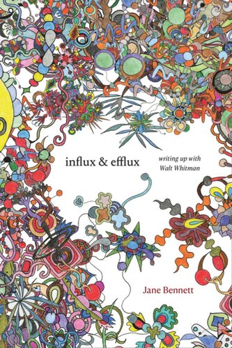 ﻿Influx and Fflux: Writing Up with Walt Whitman