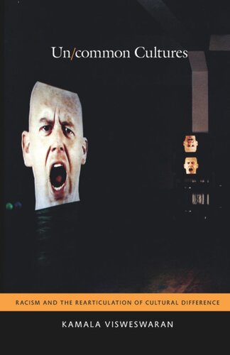 ﻿فرهنگ های غیر مشترک: نژادپرستی و بیان مجدد تفاوت های فرهنگی