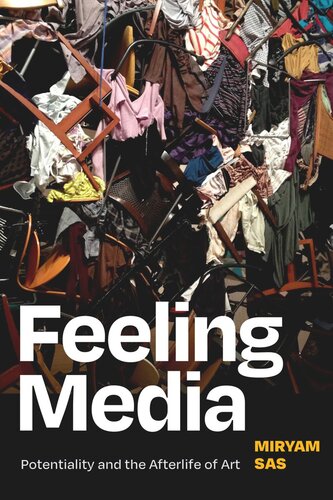 ﻿رسانه احساس: پتانسیل و زندگی پس از مرگ هنر